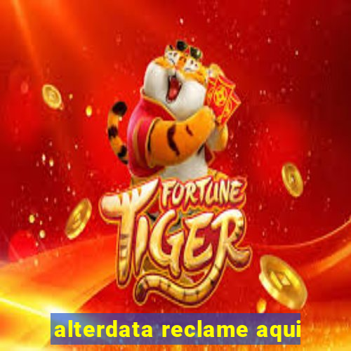 alterdata reclame aqui